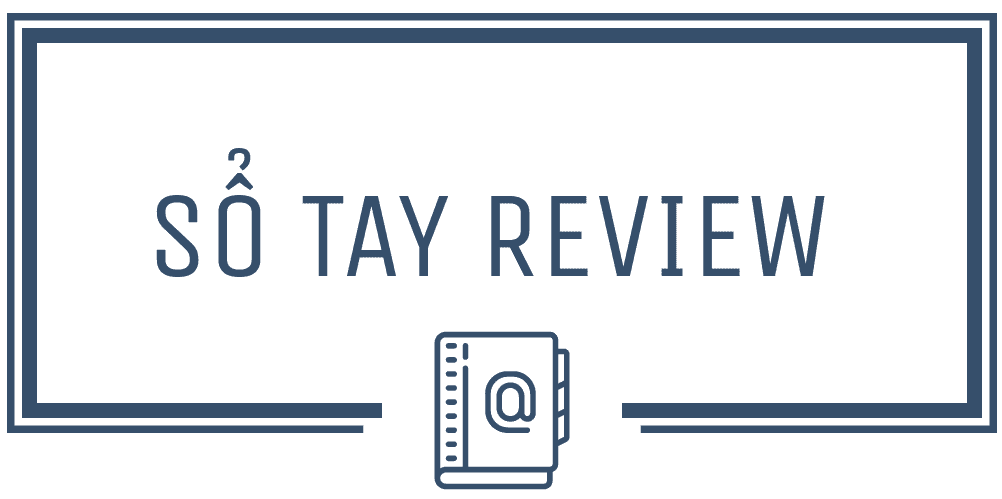 SỔ TAY REVIEW